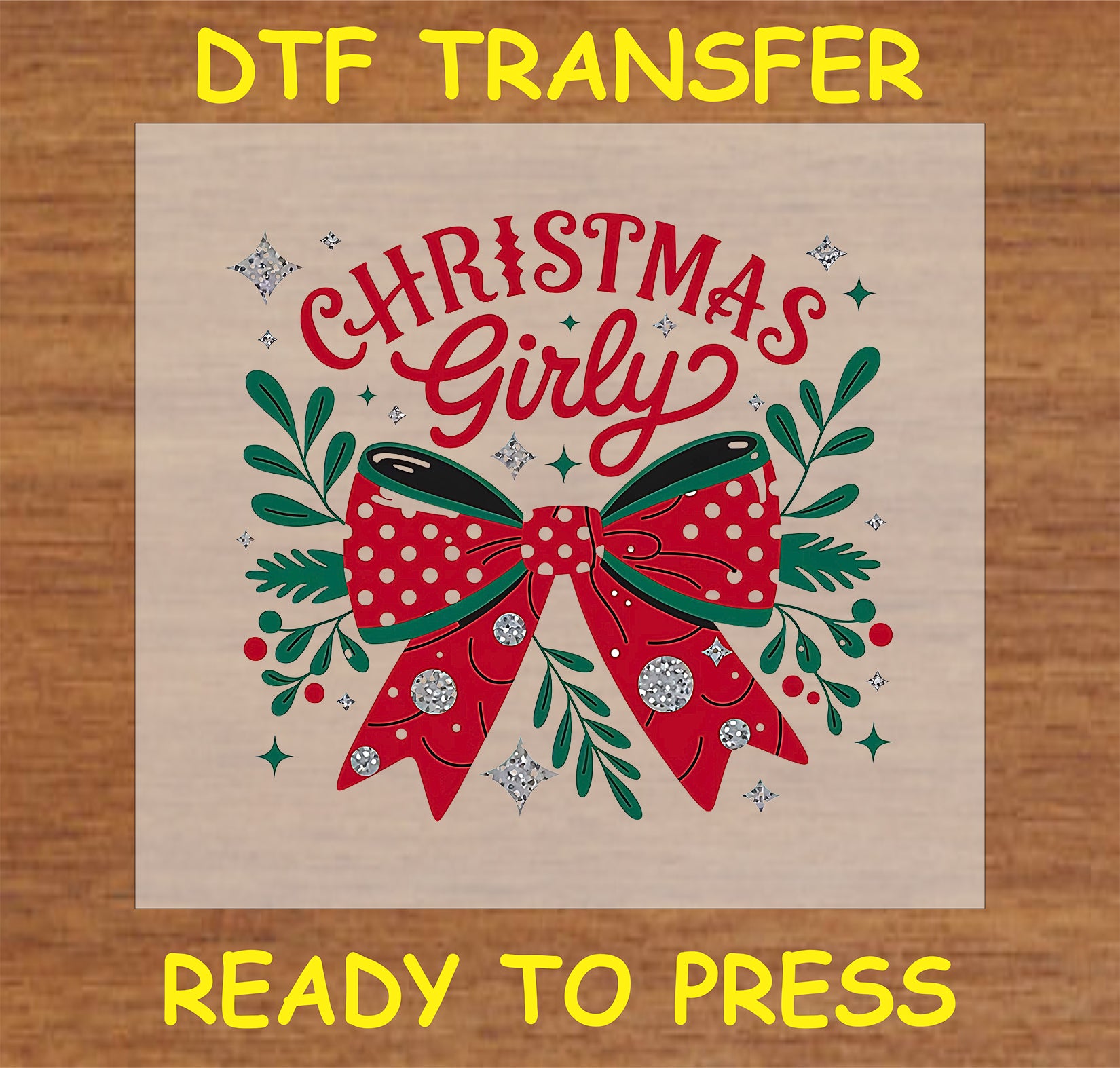 "CHRISTMAS Girly DTF Transfer featuring a festive bow design with holiday elements"