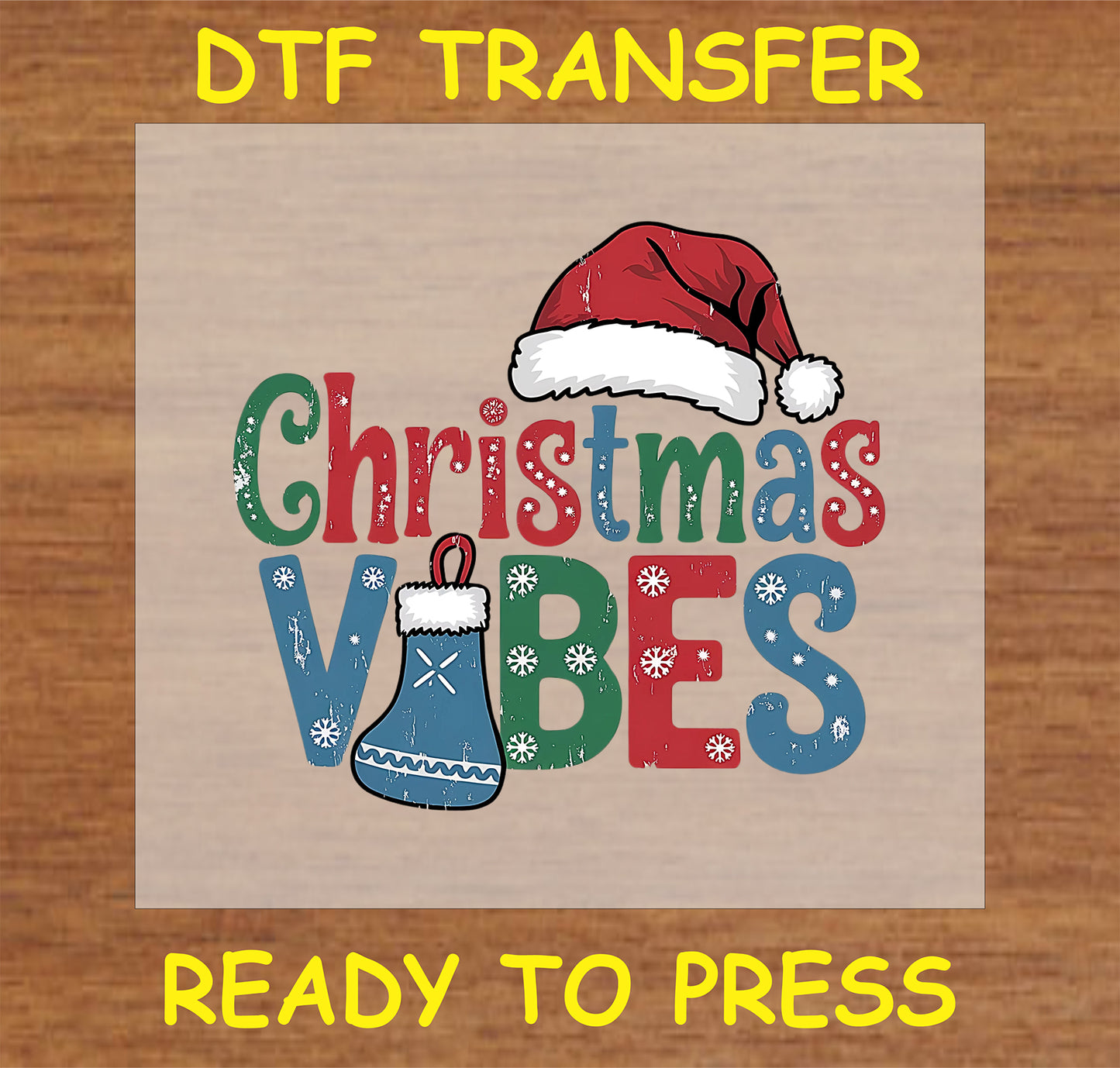 "Christmas Vibes DTF Transfer featuring a Santa hat and decorative stocking"