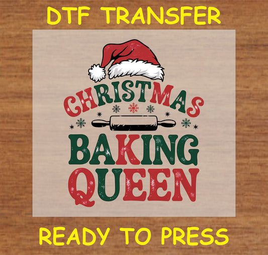 "Christmas Baking Queen DTF Transfer featuring a festive design with a rolling pin and holiday decorations"