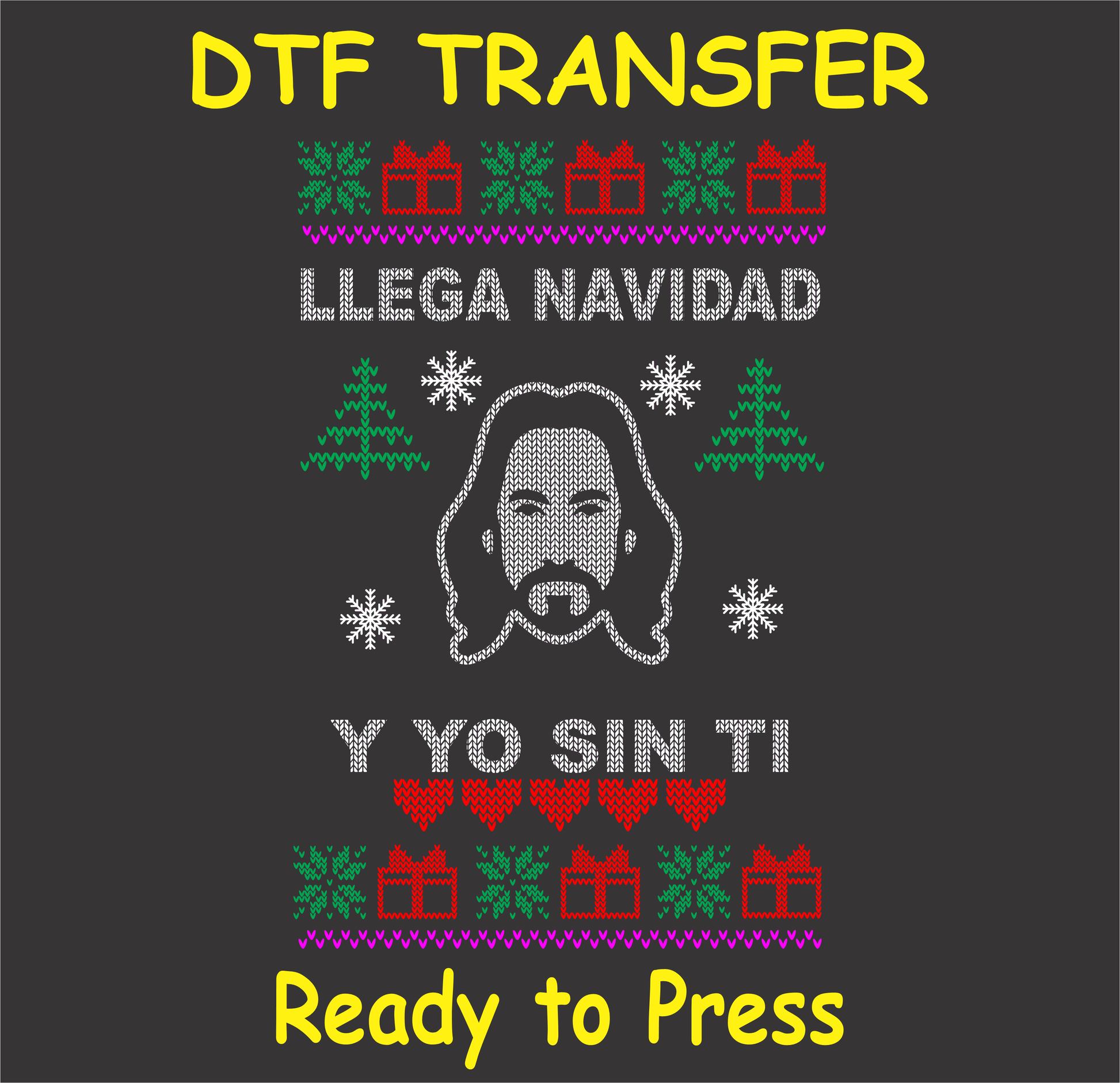 "Llega Navidad Y Yo Sin Ti Christmas sweater design DTF Transfer featuring festive elements and iconic figure - ready to press."