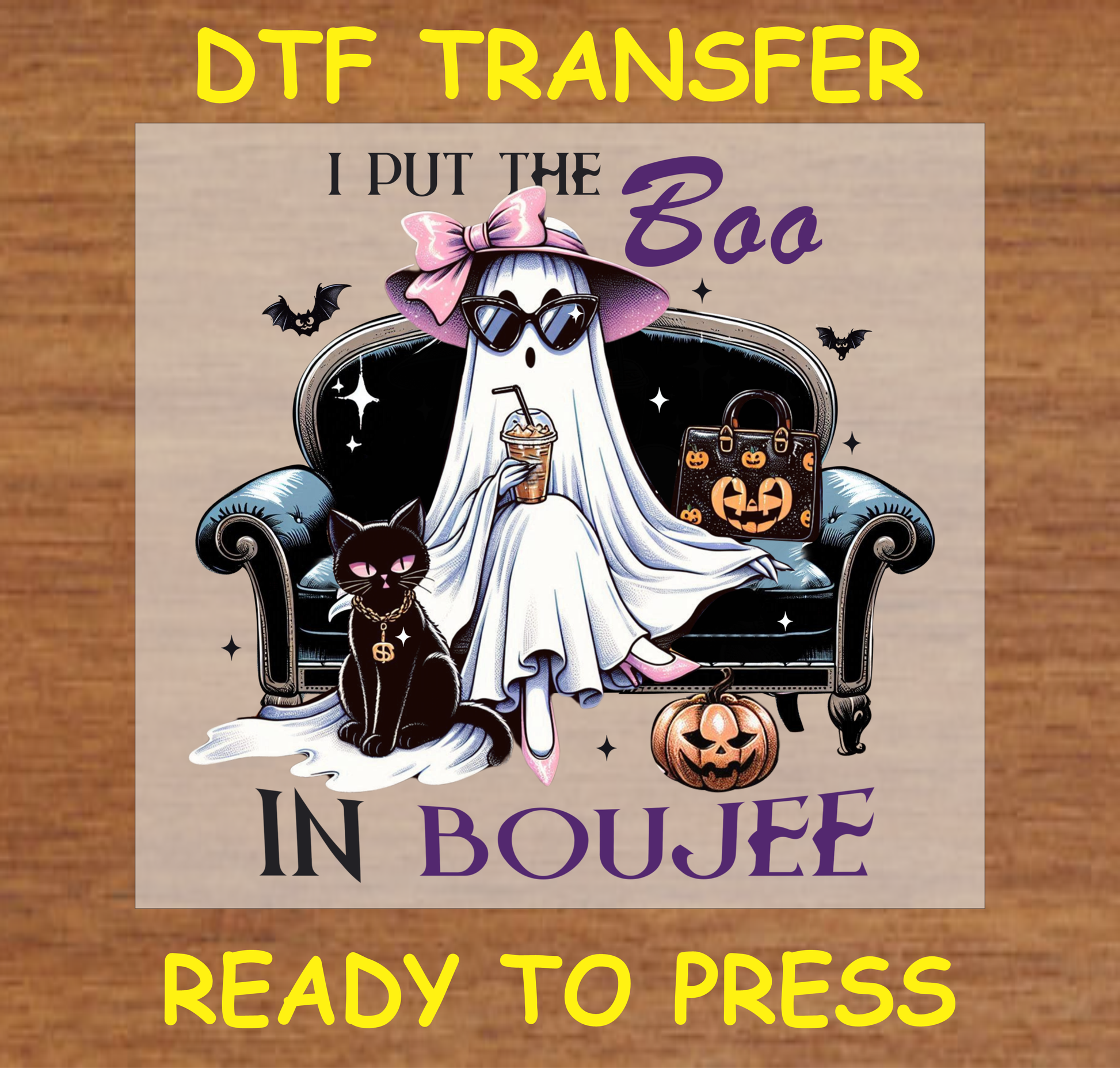 I Put The Boo in Boujee Halloween Dtf Transfer - Ready To Press H046